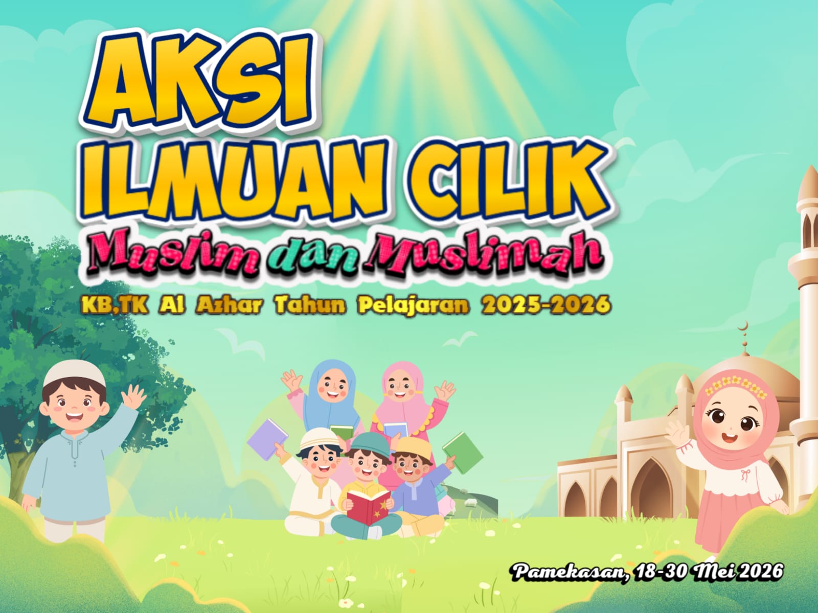 Membumikan Al-Qur’an Sejak Dini: Catatan Hangat dari Aksi Ilmuwan Cilik Muslim KB-TK Al Azhar